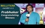 Prabhakar Congratulating Award Winners of Bullitera Awards 2016